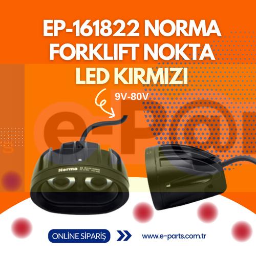 EP-161822 NORMA Forklift Red Zone Kırmızı Nokta Güvenlik Işığı - (9V-80V)